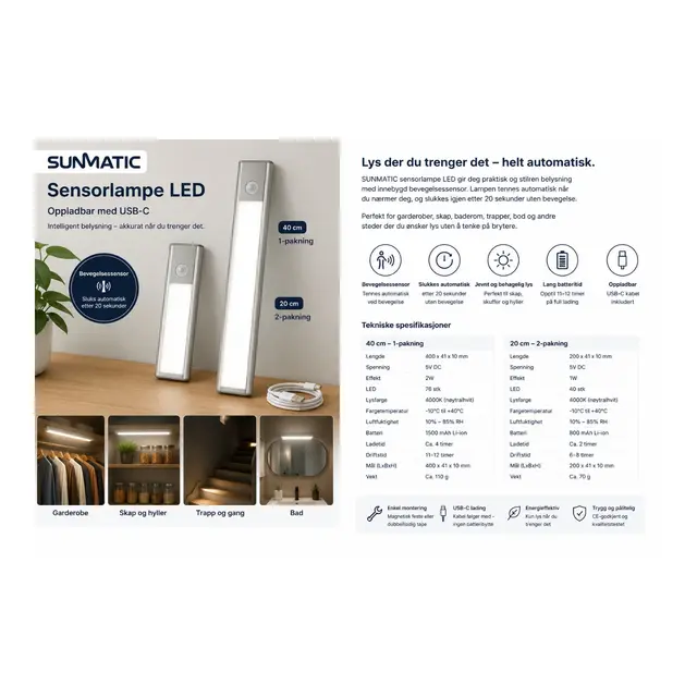 Sunmatic Sensorlampe LED 40cm 1-pk - Oppladbar - USB C 